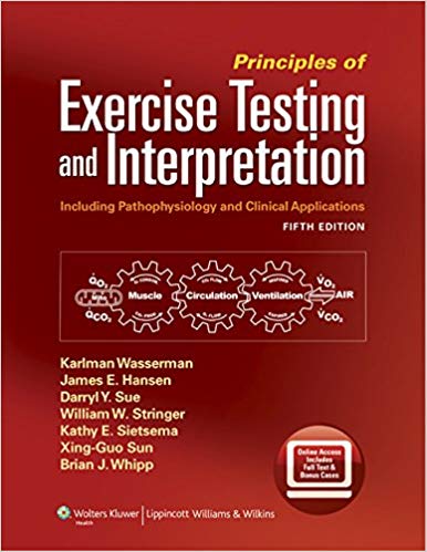 PRINCIPLES OF EXERCISE TESTING AND INTERPRETACION